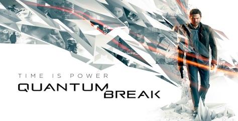 Quantum Break - Time Is Power